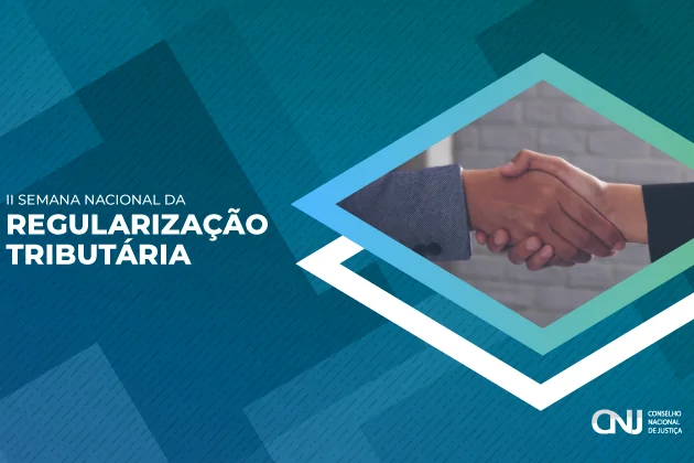 cnj-promove-ii-semana-nacional-da-regularizacao-tributaria-a-partir-de-segunda-(17/3)