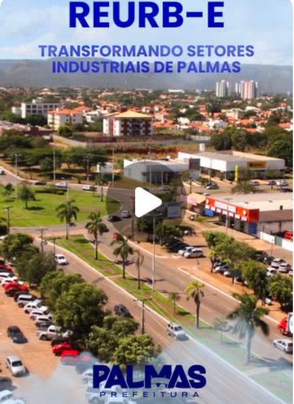 reurb-e-–-processo-de-regularizacao-fundiaria-dos-setores-industriais-de-palmas