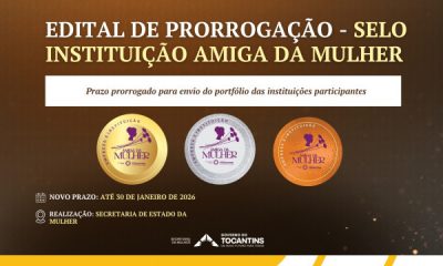 governo-do-tocantins-prorroga-prazo-do-edital-do-selo-instituicao-amiga-da-mulher