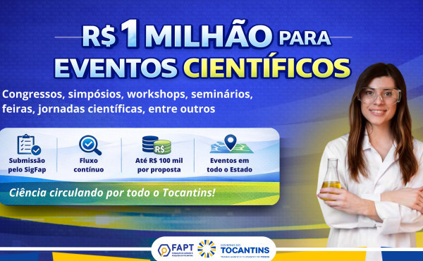 governo-do-tocantins-lanca-edital-de-r$-1-milhao-para-financiar-eventos-cientificos-em-2026